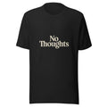 no thoughts Tee on Bella+Canvas Vintage Black — front mockup